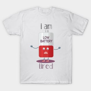 So tired T-Shirt